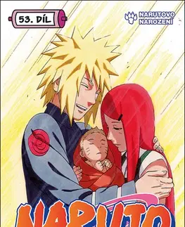 Manga Naruto 53: Narutovo narození - Kišimoto Masaši,Kišimoto Masaši,Jan Horgoš