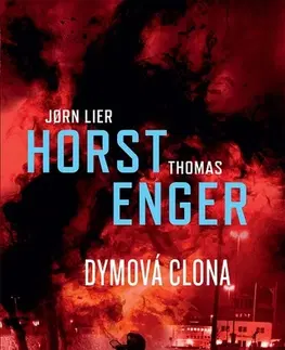 Detektívky, trilery, horory Dymová clona - Thomas Enger,Jorn Lier Horst