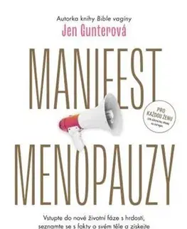 Gynekológia a pôrodníctvo Manifest menopauzy - Jen Gunterová
