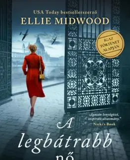 Skutočné príbehy A legbátrabb nő - Ellie Midwood