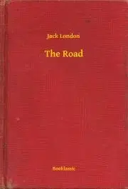 Svetová beletria The Road - Jack London