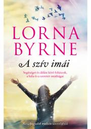 Duchovný rozvoj A szív imái - Lorna Byrneová