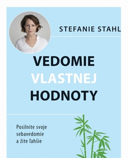 Rozvoj osobnosti Vedomie vlastnej hodnoty - Stefanie Stahl