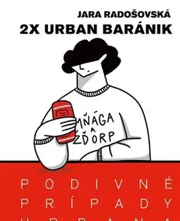 Detektívky, trilery, horory Podivné prípady Urbana Baránika - 2x Urban Baránik - Jara Radošovská