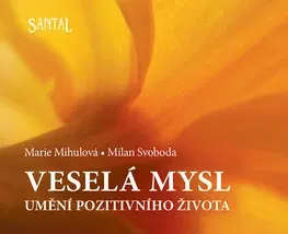 Masáže, wellnes, relaxácia Veselá mysl - Milan Svoboda,Marie Mihulová