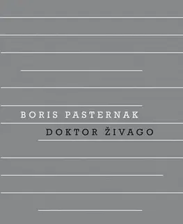 Historické romány Doktor Živago 5. vydání - Boris Pasternak