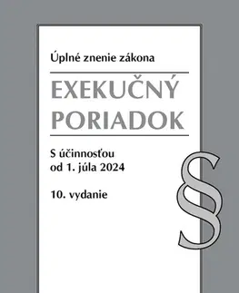 Občianske právo Exekučný poriadok Úzz, 10. vydanie 7/2024