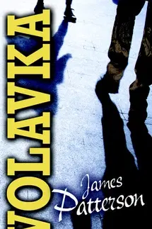 Detektívky, trilery, horory Volavka - James Patterson