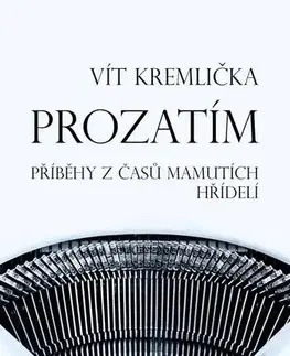 Česká poézia Prozatím - Vít Kremlička