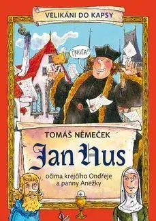 Pre deti a mládež - ostatné Jan Hus - Tomáš Němeček,Tomáš Chlud