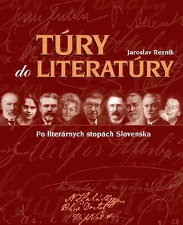 Literatúra Túry do literatúry (revidované vydanie) - Jaroslav Rezník