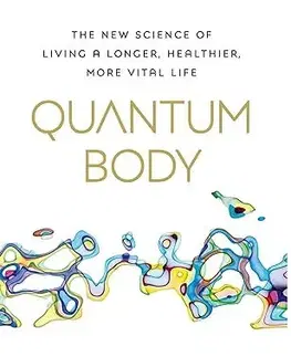 Zdravie, životný štýl - ostatné Quantum Body - Deepak Chopra