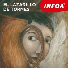 Jazykové učebnice - ostatné Infoa El Lazarillo de Tormes (ES)
