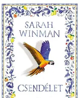 Svetová beletria Csendélet - Sarah Winman