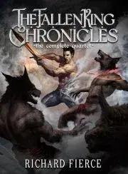 Sci-fi a fantasy The Fallen King Chronicles - Fierce Richard