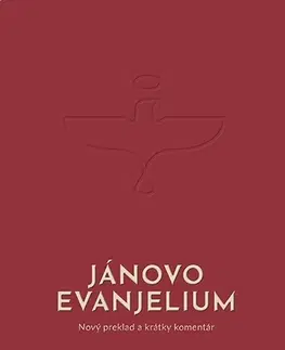 Kresťanstvo Jánovo evanjelium - Kolektív autorov