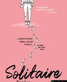 Romantická beletria Solitaire - Pasziánsz - brit borítóval - Alice Osemanová,Adrienn Hujder