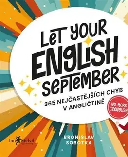 Gramatika a slovná zásoba Let your English September - Bronislav Sobotka