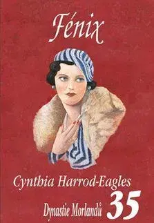 Historické romány Fénix - Cynthia Harrod-Eagles