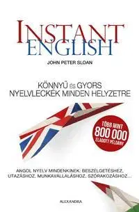 Učebnice pre samoukov Instant English - John Peter Sloan