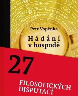 Filozofia Hádání v hospodě - Petr Vopěnka