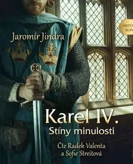 Historické romány Témbr Karel IV.: Stíny minulosti - audiokniha
