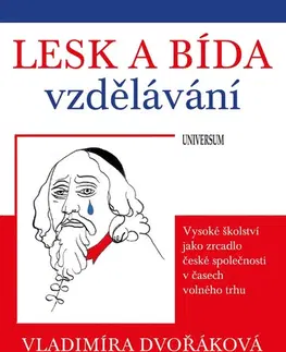 E-knihy Lesk a bída vzdělávání - Jiří Smrčka,Vladimíra Dvořáková