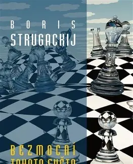 Sci-fi a fantasy Bezmocní tohoto světa - Boris Strugackij