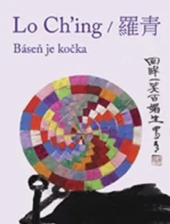 Poézia - antológie Báseň je kočka - Lo Ching