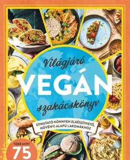 Vegetariánska kuchyňa Világjáró vegán szakácskönyv - Niki Webster