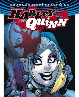 Komiksy Harley Quinn 1 - Umřít s úsměvem - Kolektív autorov
