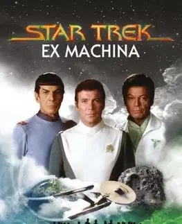 Sci-fi a fantasy Star Trek: Ex Machina - Christopher L. Bennett