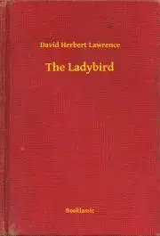 Svetová beletria The Ladybird - David Herbert Lawrence