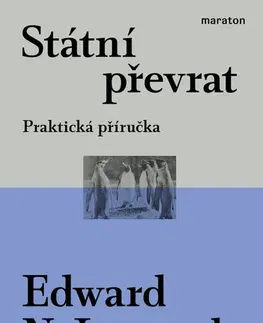 Politológia Státní převrat, 2. vydání - Edward N. Luttwak