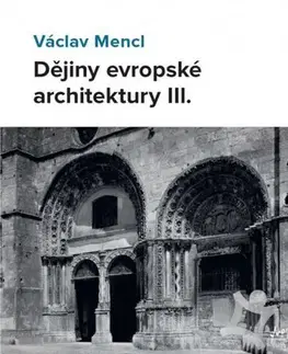 Architektúra Dějiny evropské architektury III. - Václav Mencl