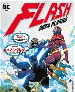 Komiksy Flash: Doba Flashů - Joshua Williamson,Porter Howard,Rafa Sandoval,Jordi Tarragona,Michael Talián