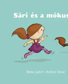 Rozprávky Sári és a mókusok - Judit Berg