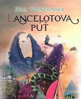 Svetová beletria Lancelotova púť - Júlia Voznesenská