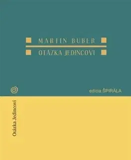 Filozofia Otázka jedincovi - Martin Buber