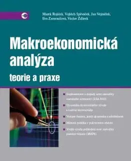Ekonómia, Ekonomika Makroekonomická analýza - teorie a praxe - Kolektív autorov