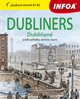 Zjednodušené čítanie Dubliners B1-B2 (Dubliňané) - Zrcadlová četba - Joyce James