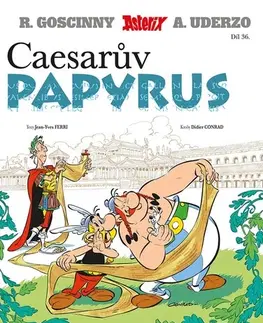 Komiksy Asterix 36 - Caesarův papyrus, 2. vydání - Jean-Yves Ferri,Michal Lázňovský,Didier Conrad