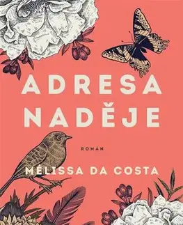 Romantická beletria Adresa: Naděje - Mélissa Da Costa