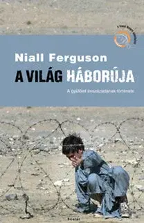 História - ostatné A világ háborúja - Niall Ferguson