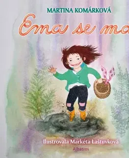 Pre deti a mládež - ostatné Ema se má - Martina Komárková