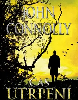 Detektívky, trilery, horory Čas utrpení - John Connolly