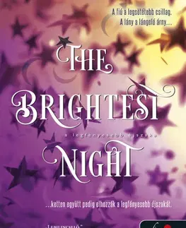 Fantasy, upíri Originek 3: The Brightest Night - A legfényesebb éjszaka - Jennifer L. Armentrout