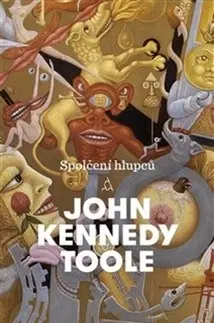 Humor a satira Spolčení hlupců - John Kennedy Toole