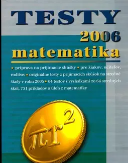 Učebnice pre ZŠ - ostatné Testy 2006 matematika - Kolektív autorov,Ján Tarábek