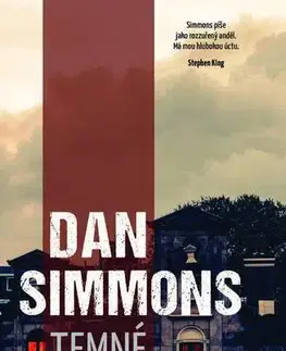 Detektívky, trilery, horory Temné léto - Dan Simmons
